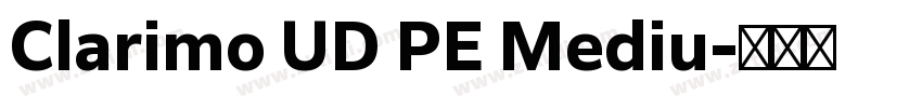 Clarimo UD PE Mediu字体转换